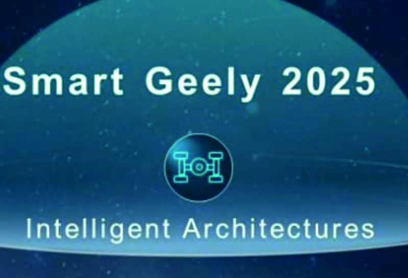 Geely Auto Group представляет новую стратегию Smart Geely 2025